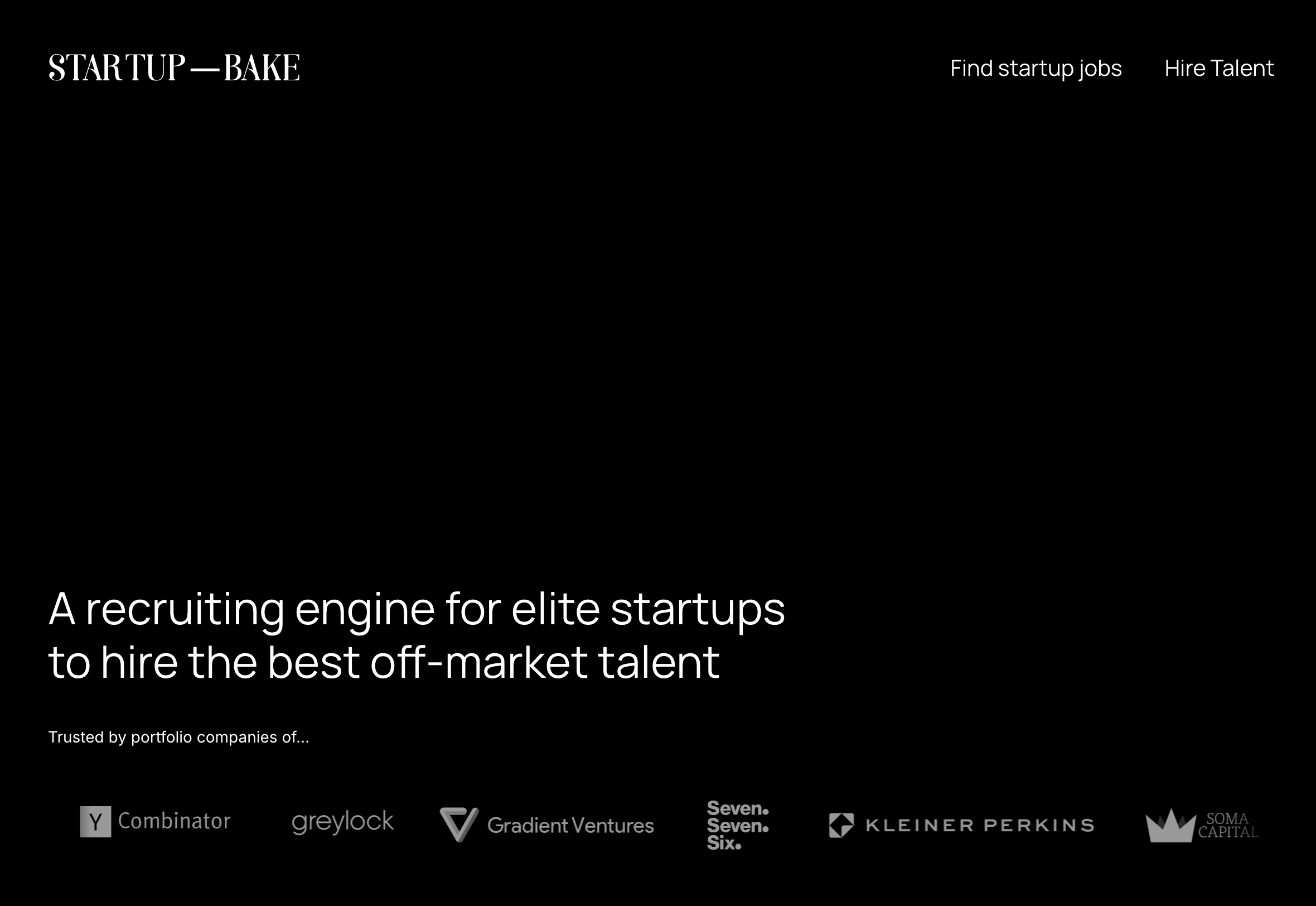 StartupBake - A recruiting engine for elite startups